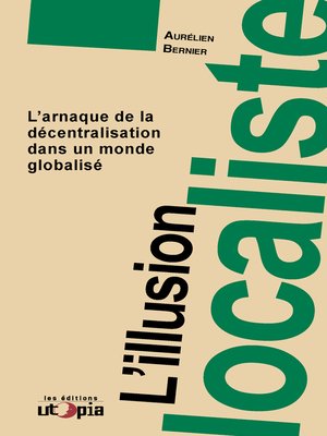 cover image of L'illusion localiste
